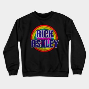 Rick astley Crewneck Sweatshirt